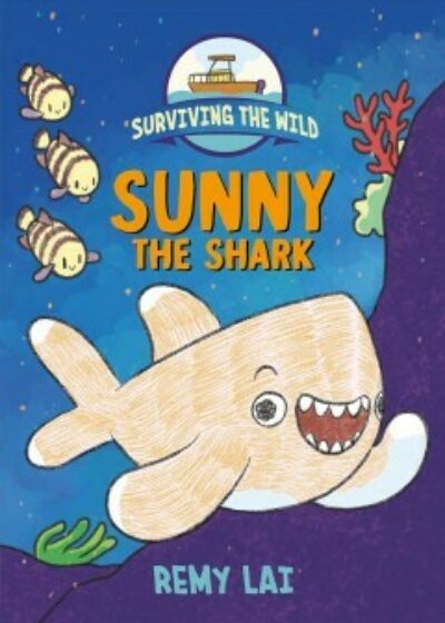Surviving the Wild 3: Sunny the Shark