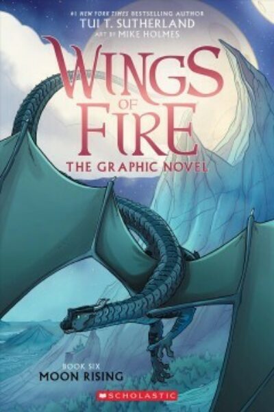 Wings of Fire 6: Moon Rising