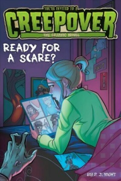 You're Invited to a Creepover 3: Ready for a Scare? the Graphic Novel
