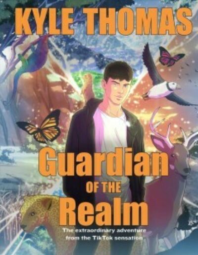 Guardian of the Realm: The Extraordinary Adventure from the Tiktok Sensation