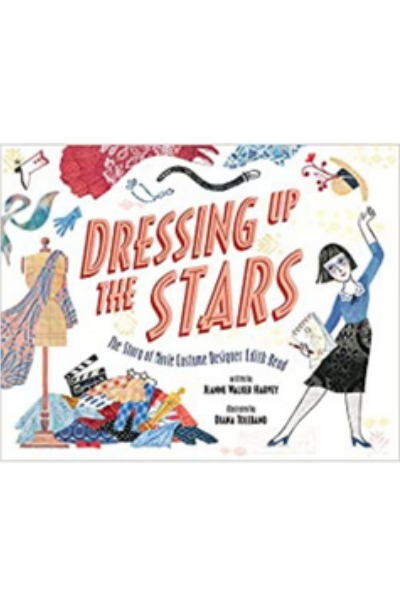 Dressing Up the Stars: The Story of Movie Costume Designer Edith Head