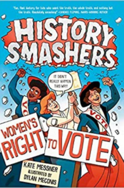 History Smashers: Women's Right to Vote
